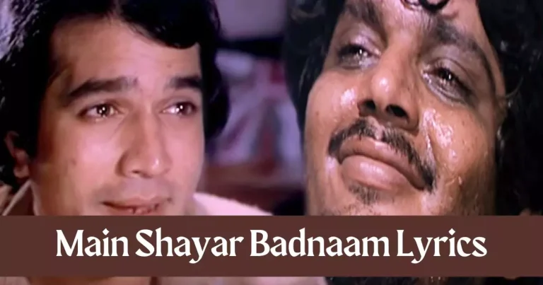 Main Shayar Badnaam Lyrics in Hindi – Kishore Kumar
