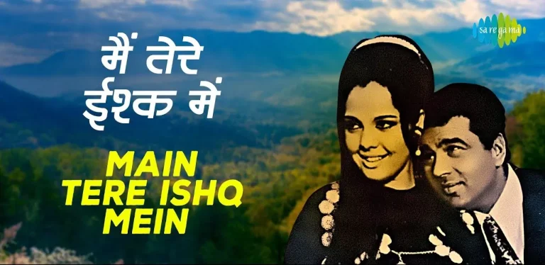 Main Tere Ishq Mein Lyrics – Lata Mangeshkar