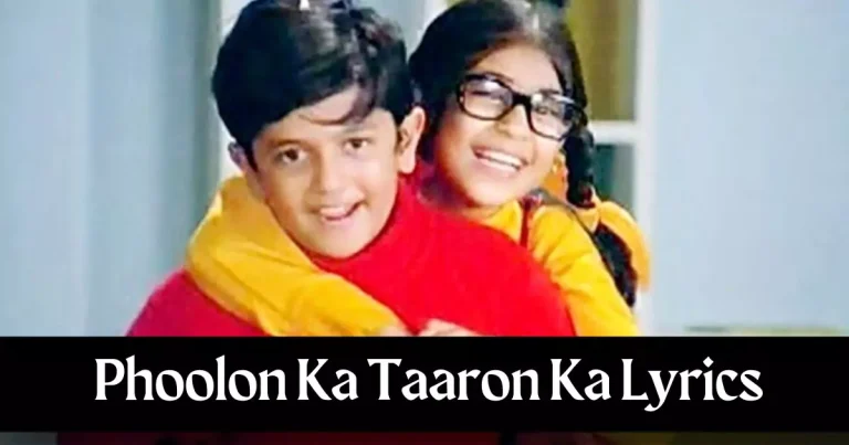 Phoolon Ka Taaron Ka Lyrics in Hindi